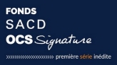 Fonds SACD-OCS Signature #3