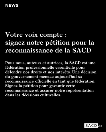 Mobilisation pour la reconnaissance de la SACD comme fédération professionnelle
