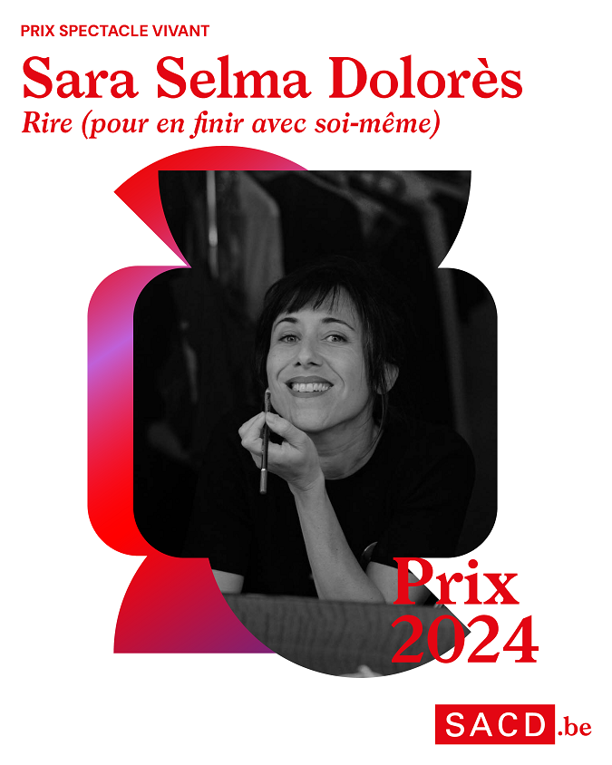 Lumière sur Sara Selma Dolorès, Prix SACD Spectacle vivant 2024 pour Rire (pour en finir avec soi-même)